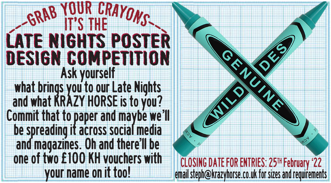 Krazy Horse Late Night poster Competition