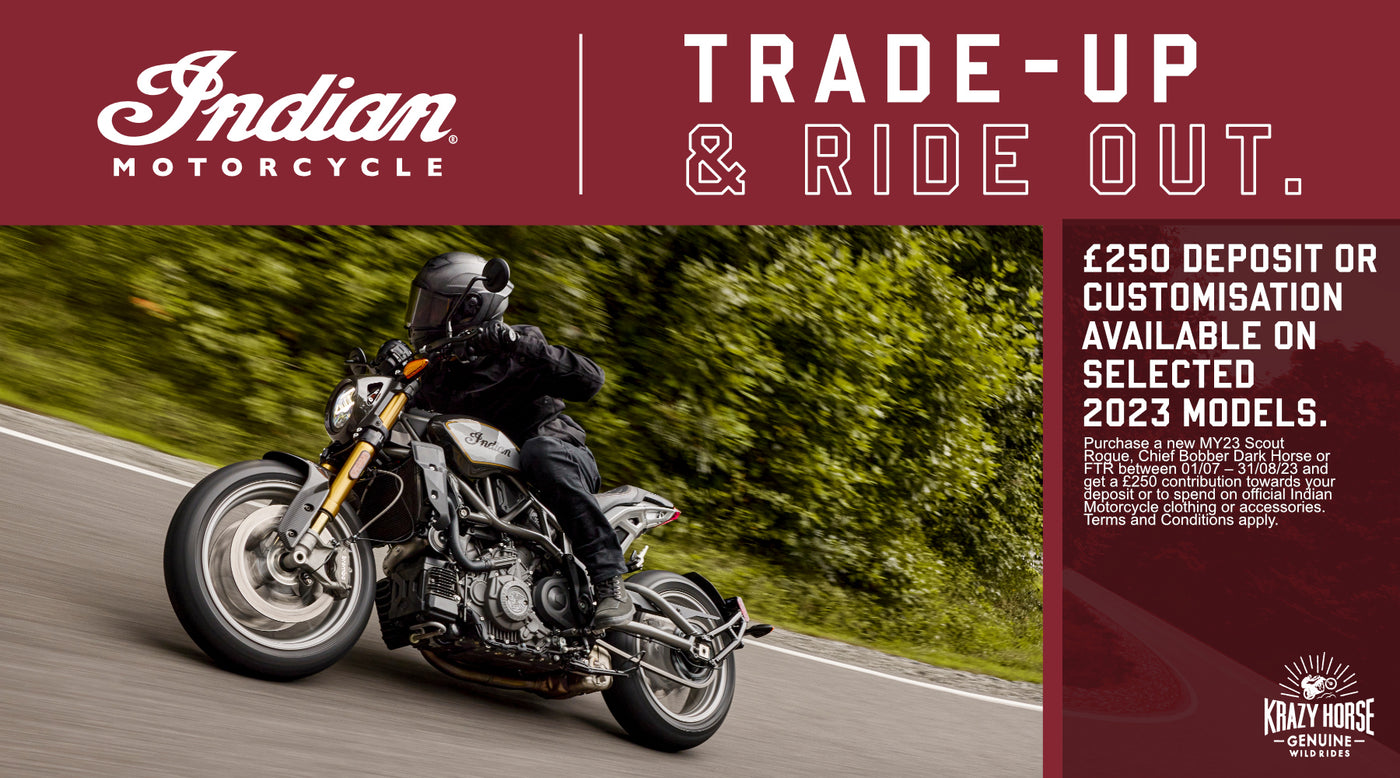 Trade Up and Ride Out with Indian Motorcycle!